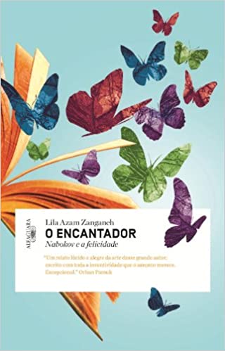 O encantador: Nabokov e a felicidade